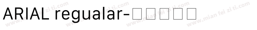 ARIAL regualar字体转换